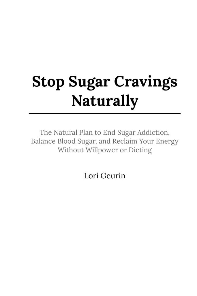 stop sugar cravings naturally book cover Lori Geurin